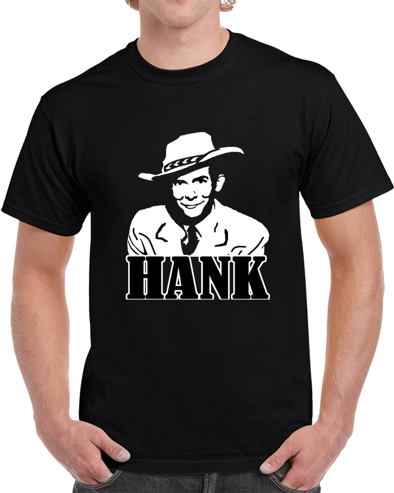 Hank Sr T Shirt Hank Sr T Shirt
