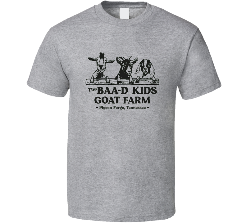 Bad Kids Goat Farm T Shirt Bad Kids Goat Farm T Shirt