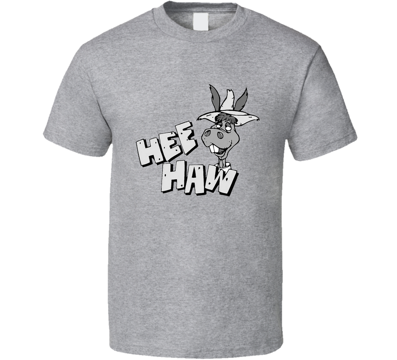 Hee Haw T Shirt Hee Haw T Shirt
