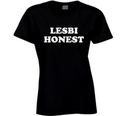 Lesbi Honest (White Font) Funny T Shirt 5044059