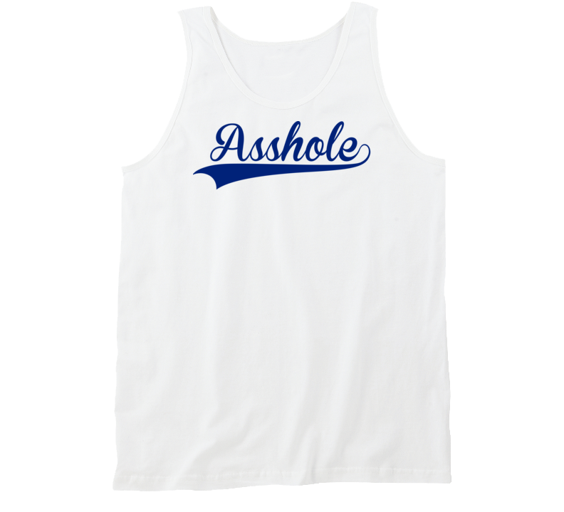 Asshole (Blue Font) Funny Tanktop Asshole (Blue Font) Funny Tanktop