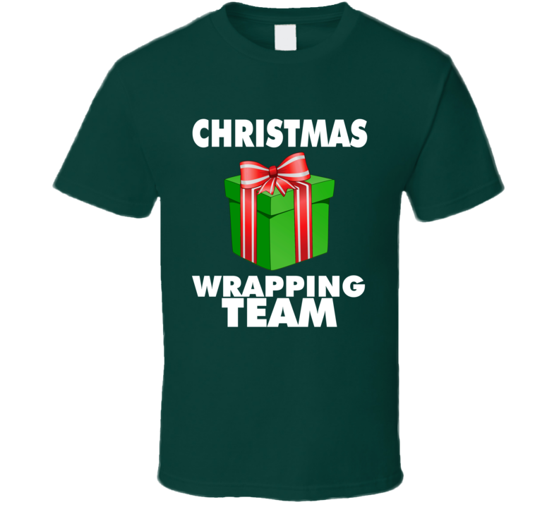 Christmas Wrapping Team Tee 2018 Holiday Presents Gift Giving T Shirt Christmas Wrapping Team Tee 2018 Holiday Presents Gift Giving T Shirt
