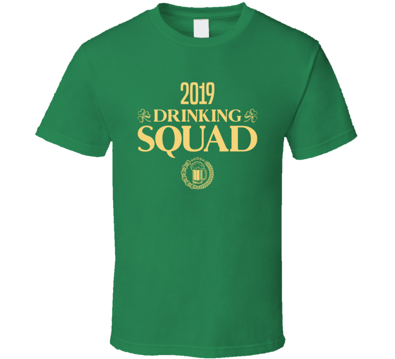 2019 Drinking Squad Tee Funny Group St Patrick's Day Pub Crawl T Shirt 2019 Drinking Squad Tee Funny Group St Patrick's Day Pub Crawl T Shirt