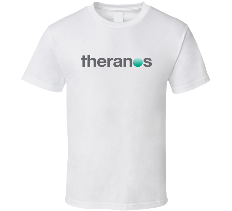 Theranos Tee Out For Clood In Silicon Valley Elizabeth Holmes Health T