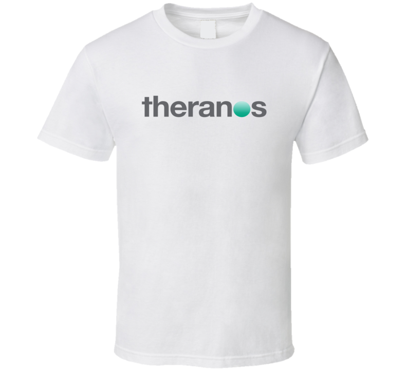 Theranos Tee Out For Clood In Silicon Valley Elizabeth Holmes Health Tech T Shirt