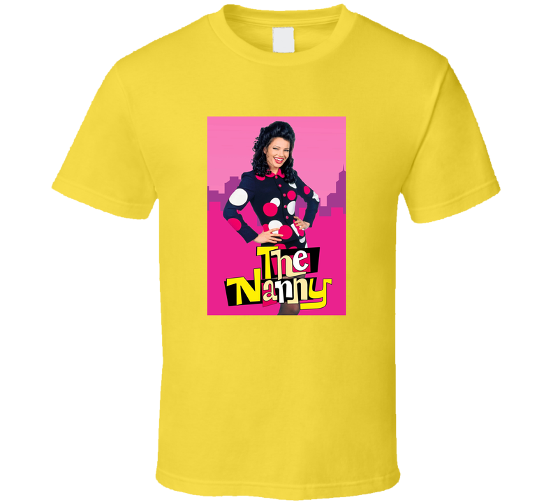 The Nanny Tv Show Tee 90s American Television Series Fan Cool T Shirt The Nanny Tv Show Tee 90s American Television Series Fan Cool T Shirt