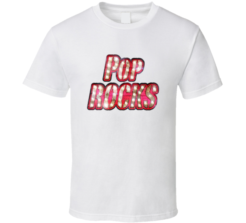 Pop Rocks Fan T Shirt