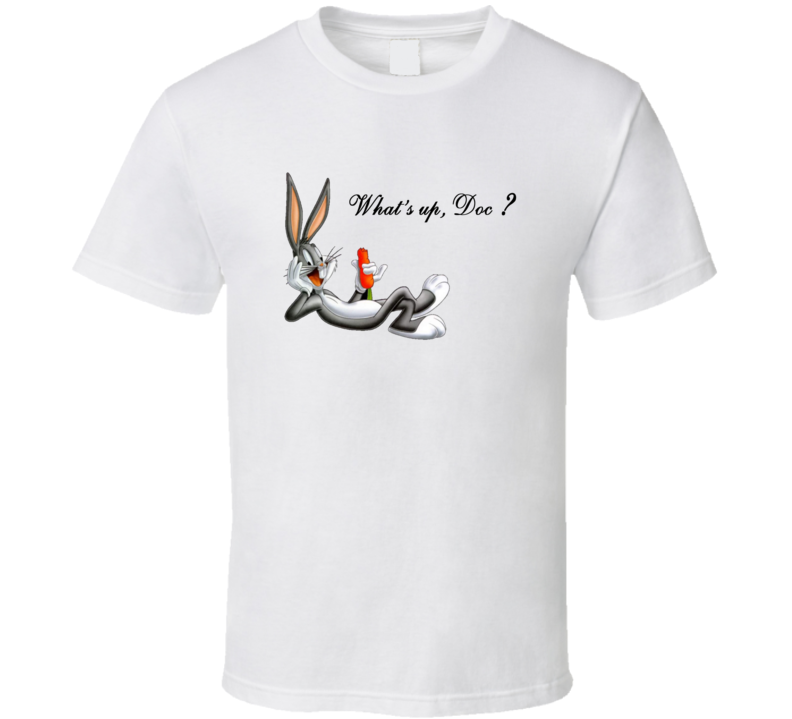 Bugs Bunny What's Up Doc T Shirt