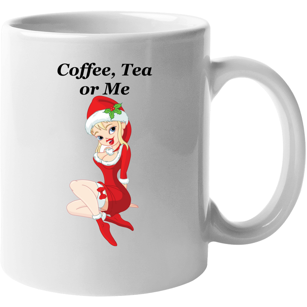 Sexy Santa's Christmas Elf Coffee Tea Or Me Mug