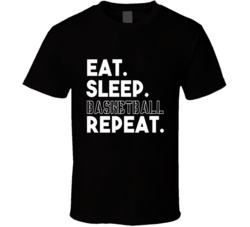 Eat Sleep Play Basketball Repeat Ball Is Life Sports Athlete T Shirt 35200237