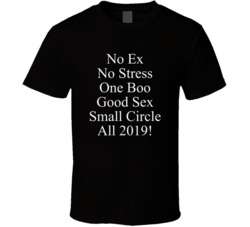 No Ex No Stress One Boo Good Sex Small Circle All 2019 New Year T Shirt 35205543