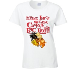 Baps Movie Quote Taking Charge Big Boiii T-shirt T Shirt 35879098