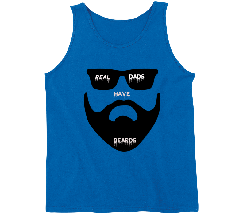 Real Dads Have Beards Tanktop Real Dads Have Beards Tanktop