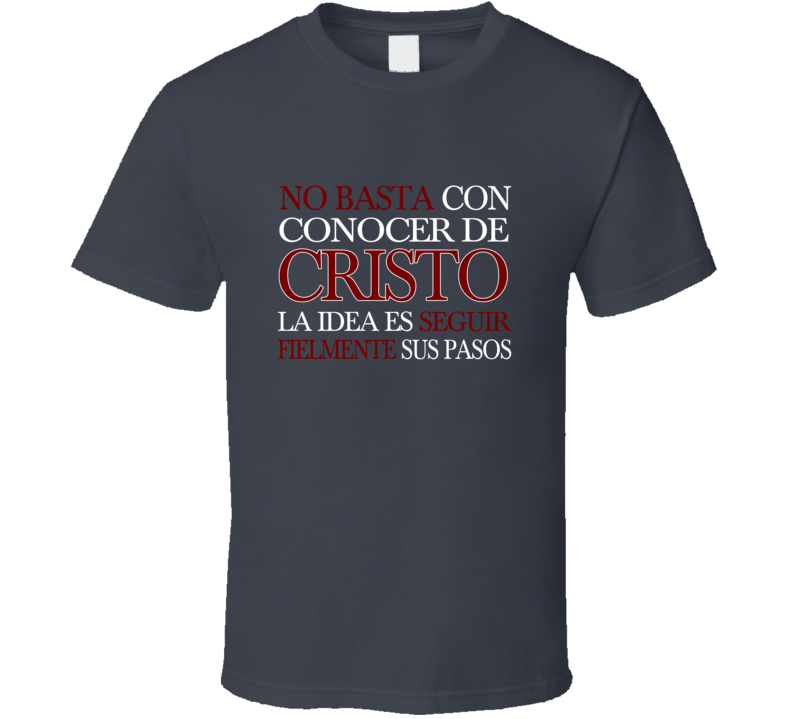 NO BASTA CON CONOCER GREY T SHIRT NO BASTA CON CONOCER GREY T SHIRT