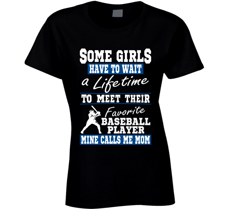 Some Girls Favorite Baseball Player Baseball Mom T Shirt Some Girls Favorite Baseball Player Baseball Mom T Shirt