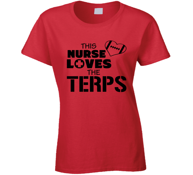 This Nurse Loves The Terps Football T Shirt This Nurse Loves The Terps Football T Shirt