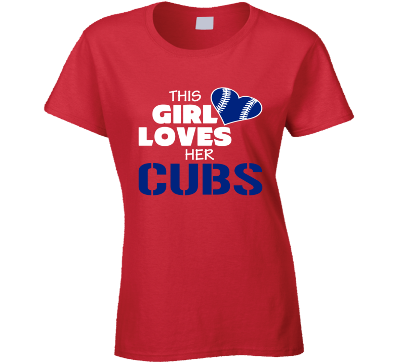 This Girl Loves Her Cubs Baseball Heart T Shirt This Girl Loves Her Cubs Baseball Heart T Shirt