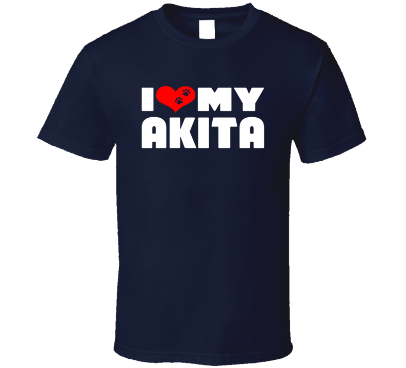I Love My Akita Dog Paws Heart T Shirt I Love My Akita Dog Paws Heart T Shirt