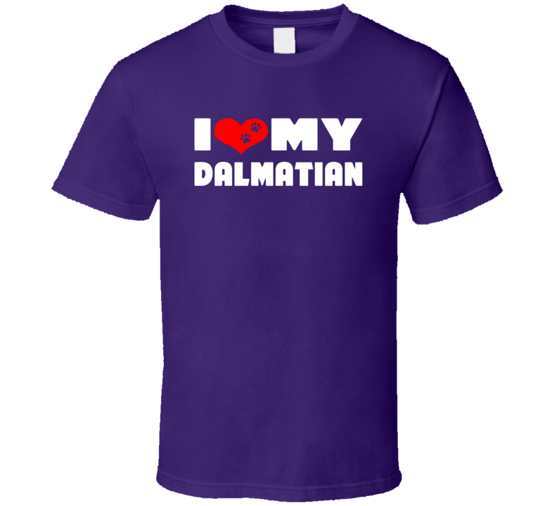 I Love My Dalmatian Dog Paws Heart T Shirt I Love My Dalmatian Dog Paws Heart T Shirt