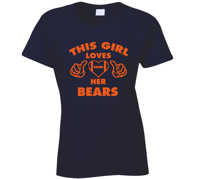 This Girl Loves Her Bears Football Heart T Shirt This Girl Loves Her Bears Football Heart T Shirt
