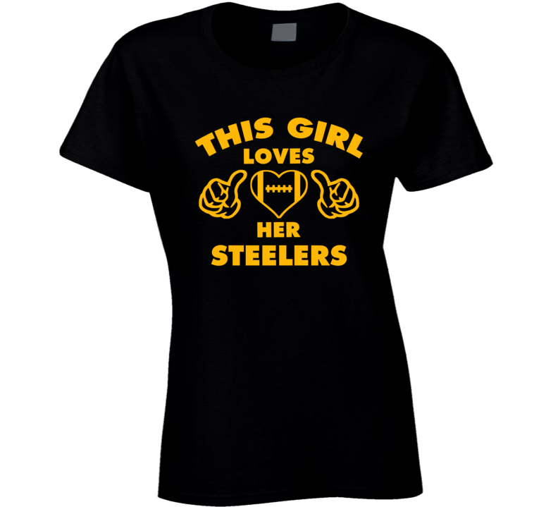 This Girl Loves Her Steelers Football Heart T Shirt This Girl Loves Her Steelers Football Heart T Shirt