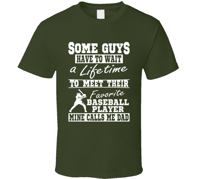 My Favorite Player Calls Me Dad Baseball Dad Shirt My Favorite Player Calls Me Dad Baseball Dad Shirt