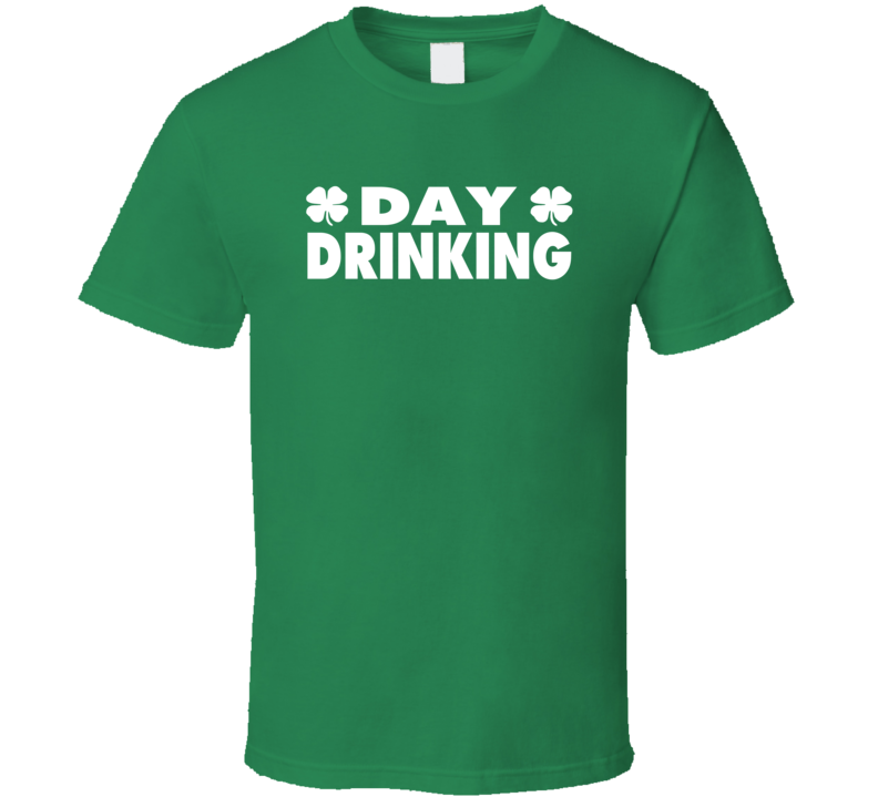 Saint Patricks Day Luck Clover Day Drinking T Shirt Saint Patricks Day Luck Clover Day Drinking T Shirt