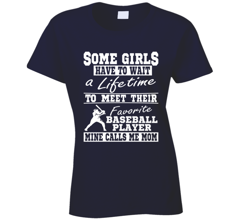Baseball Mom My Favorite Player Calls Me Mom T Shirt Baseball Mom My Favorite Player Calls Me Mom T Shirt