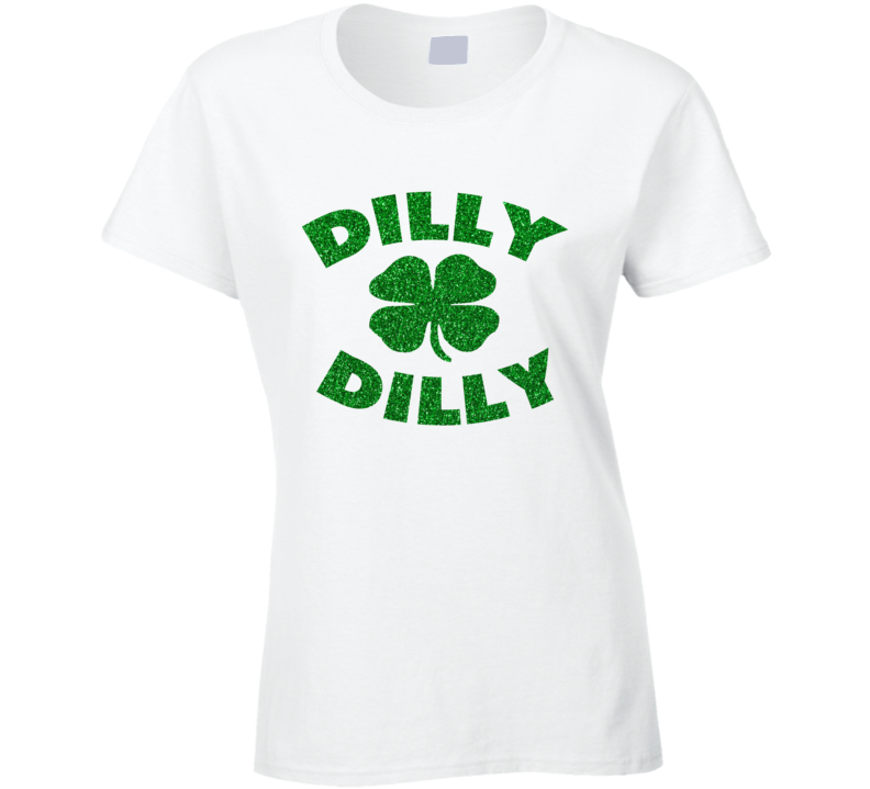 Dilly Dilly Glitter Bling Saint Patricks Day T Shirt Dilly Dilly Glitter Bling Saint Patricks Day T Shirt