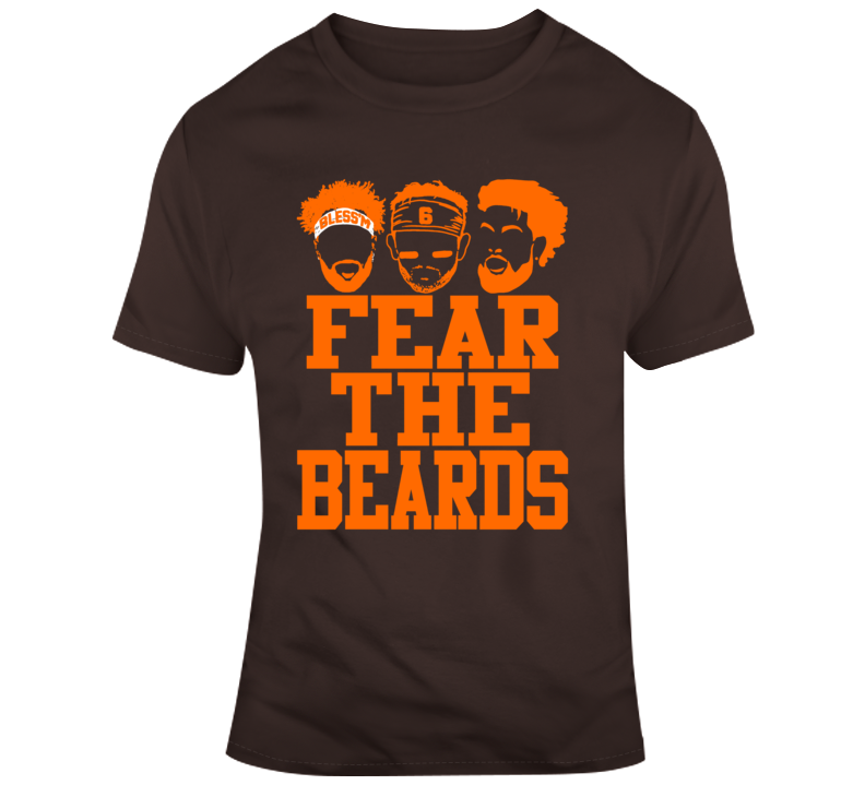 Fear The Beards Jarvis Landry Odell Beckham Baker Mayfield Cleveland Browns T Shirt Fear The Beards Jarvis Landry Odell Beckham Baker Mayfield Cleveland Browns T Shirt