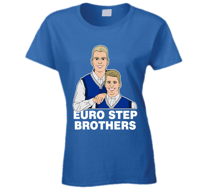 Luka Doncic Kristaps Porzingis Dallas Mavericks Basketball Euro Step Brothers Funny Basketball Ladies T Shirt Luka Doncic Kristaps Porzingis Dallas Mavericks Basketball Euro Step Brothers Funny Basketball Ladies T Shirt