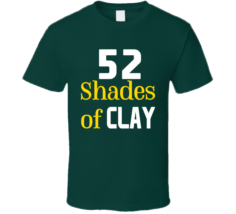 52 Shades Of Clay Matthews Linebacker Cheese Head Packers Football T Shirt 52 Shades Of Clay Matthews Linebacker Cheese Head Packers Football T Shirt