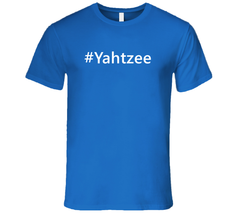Hashtag Yahtzee Trending Sports T Shirt Hashtag Yahtzee Trending Sports T Shirt
