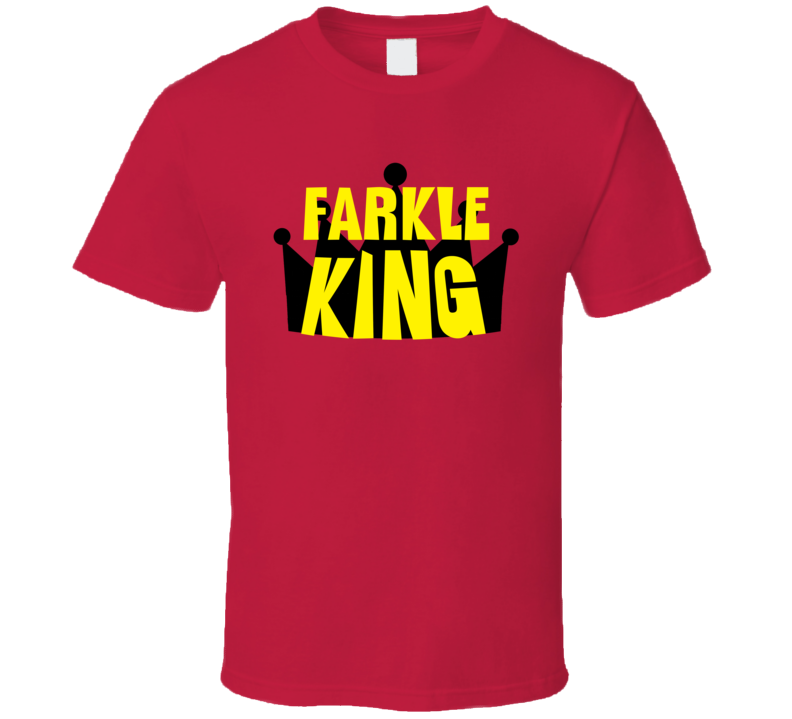 Farkle King Sports And Hobbies Master T Shirt Farkle King Sports And Hobbies Master T Shirt