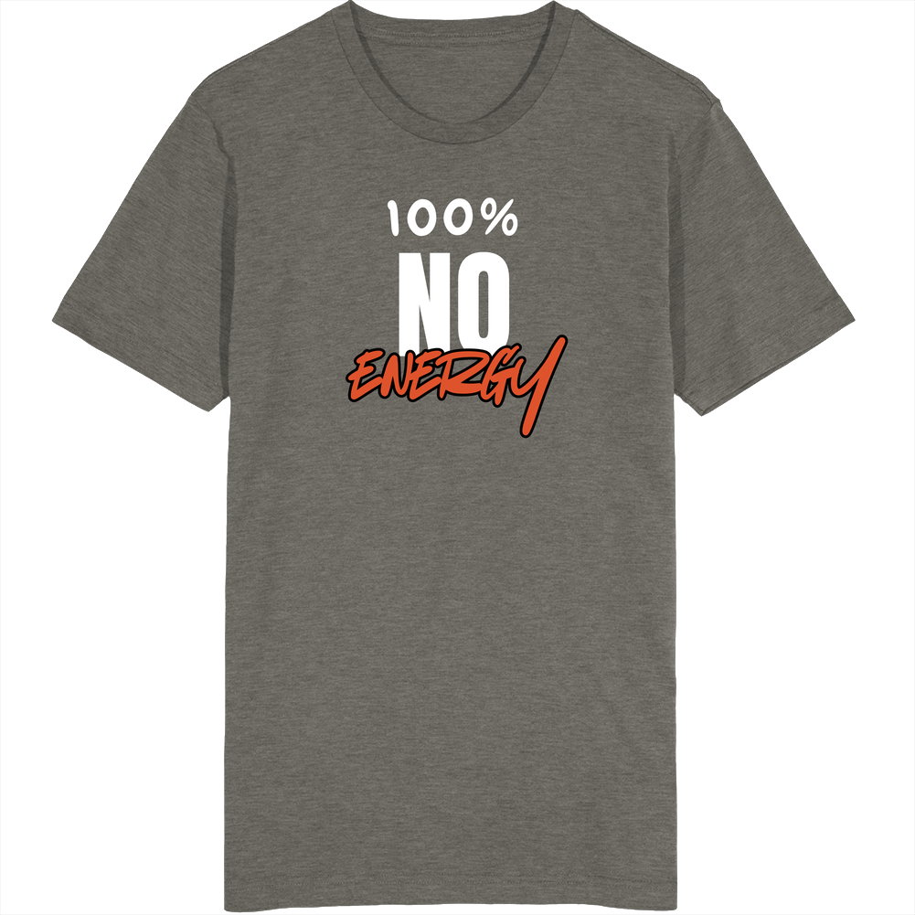 Stitch Mob - 100% No Energy T Shirt Stitch Mob - 100% No Energy T Shirt