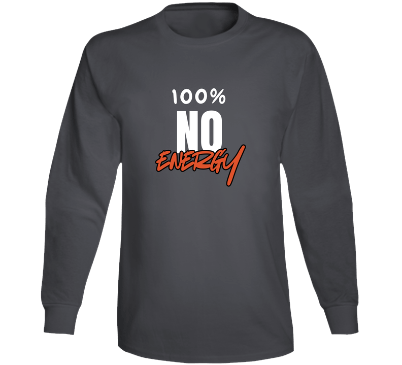 Stitch Mob - 100% No Energy Long Sleeve T Shirt Stitch Mob - 100% No Energy Long Sleeve T Shirt