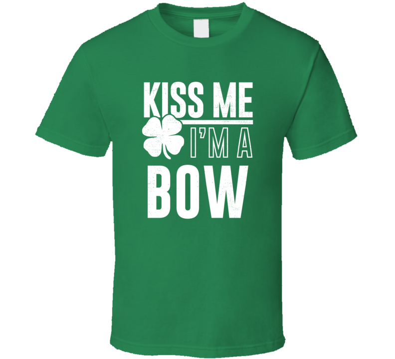 Bow Kiss Me Im Irish Parody Custom Last Name St Patricks Day T Shirt