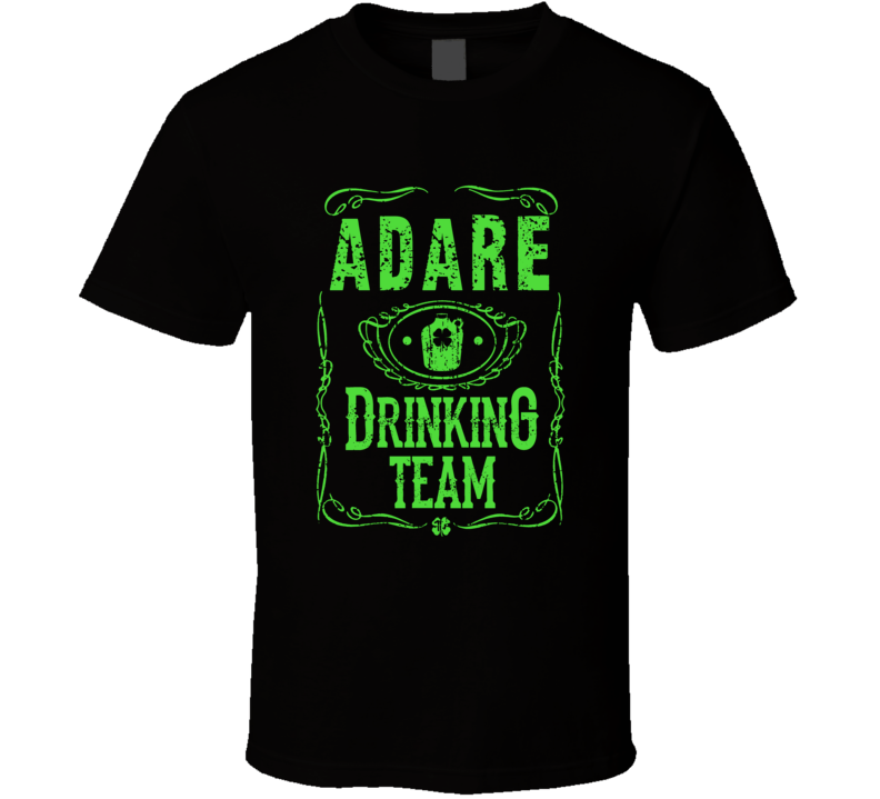 Adare Irish Drinking Team Whiskey Beer Custom Last Name St Patricks Day T Shirt