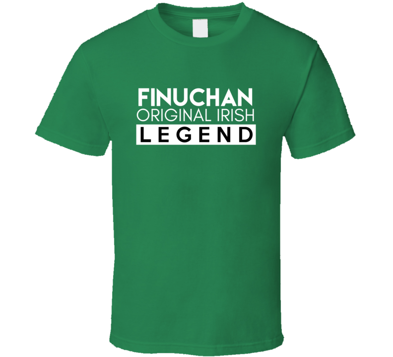 Finuchan Original Irish Legend Family Custom Last Name St Patricks Day Finuchan Original Irish Legend Family Custom Last Name St Patricks Day