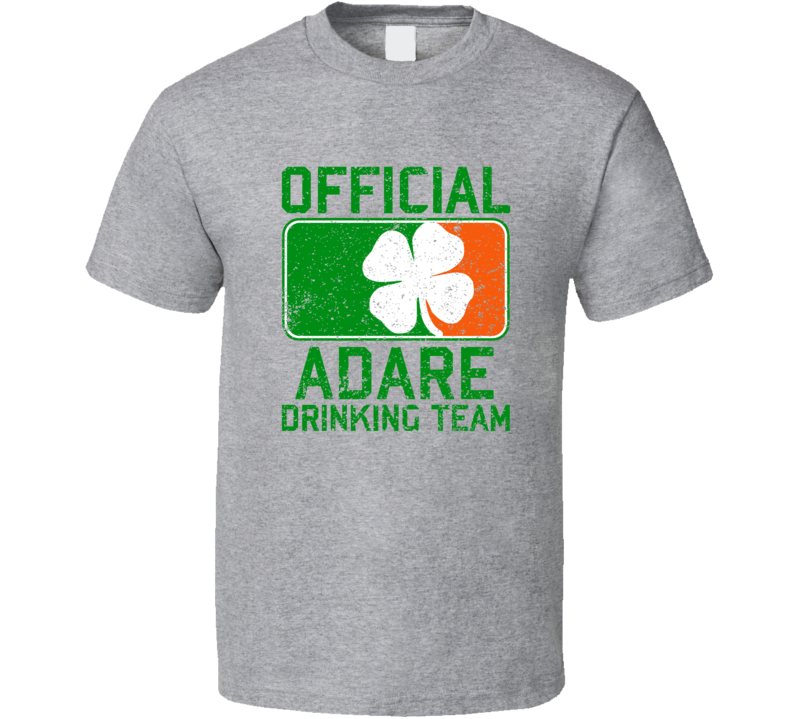 Adare Official Drinking Team Irish Family Custom St Patricks Day T Shirt