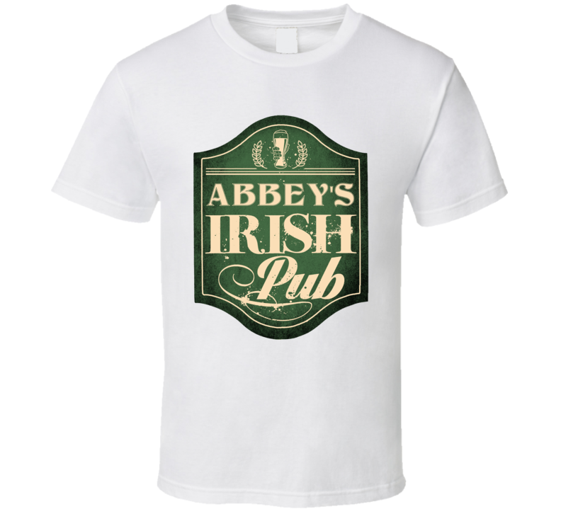 Abbey Irish Pub St Patricks Day Beer Party Custom Name T Shirt Abbey Irish Pub St Patricks Day Beer Party Custom Name T Shirt
