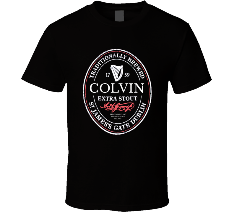 Colvin Irish Beer Label St Patricks Day Guinness Parody Grunge T Shirt