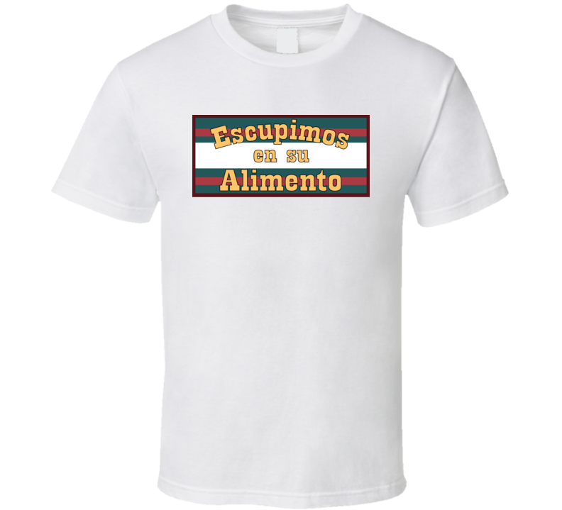 Escupimos en su Alimento Anchorman Restaurant Easter Egg T Shirt Escupimos en su Alimento Anchorman Restaurant Easter Egg T Shirt