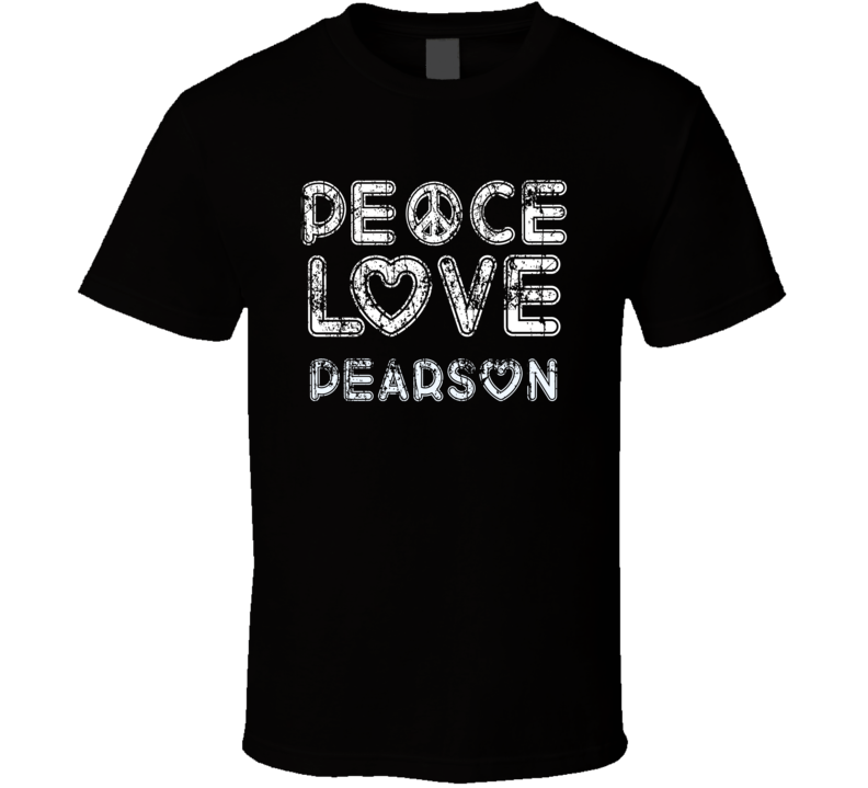 Peace Love Pearson Cool Boat Lover Fun Worn Look Summer T Shirt Peace Love Pearson Cool Boat Lover Fun Worn Look Summer T Shirt