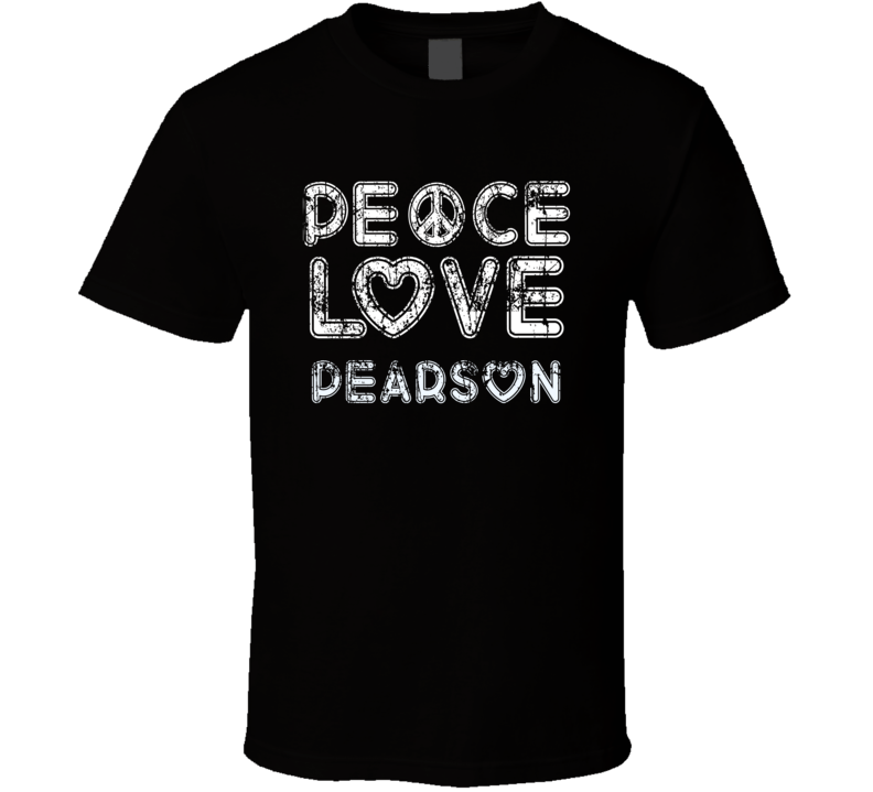 Peace Love Pearson Cool Boat Lover Fun Worn Look Summer T Shirt