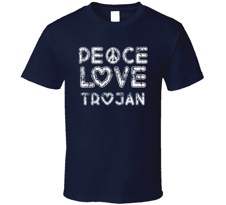 Peace Love Trojan Cool Boat Lover Fun Worn Look Summer T Shirt