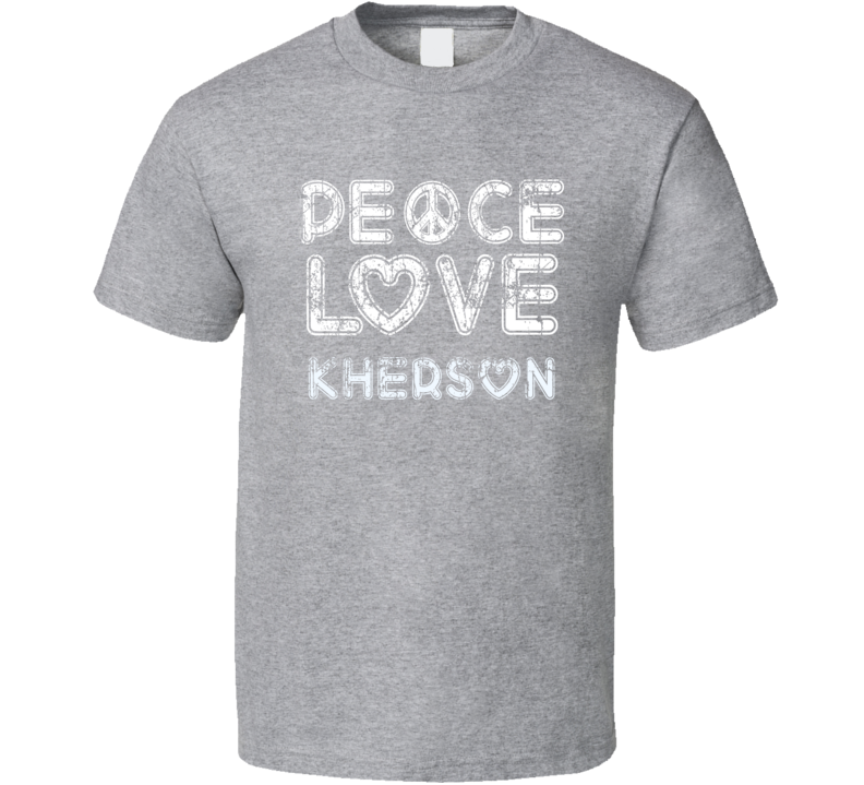 Peace Love Kherson Cool Boat Lover Fun Worn Look Summer T Shirt