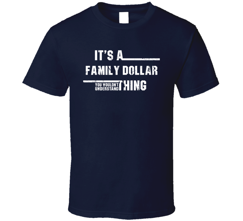 family dollar t shirts