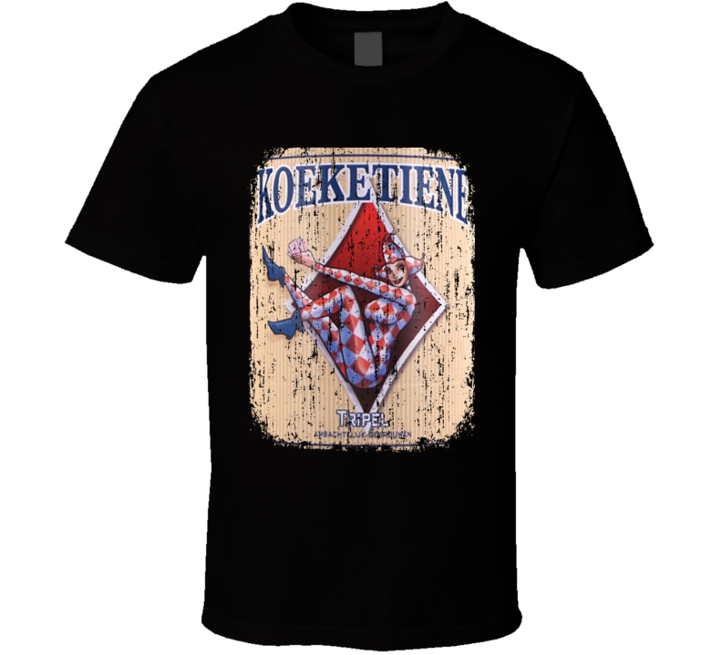 Koeketiene Belgian Beer Ale Lover Cool Worn Look T Shirt Koeketiene Belgian Beer Ale Lover Cool Worn Look T Shirt
