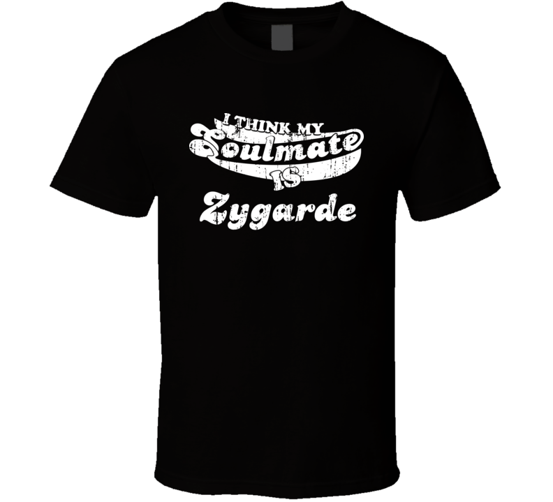 I Think My Soulmate Is Zygarde Best Pokemon Worn Look T Shirt I Think My Soulmate Is Zygarde Best Pokemon Worn Look T Shirt